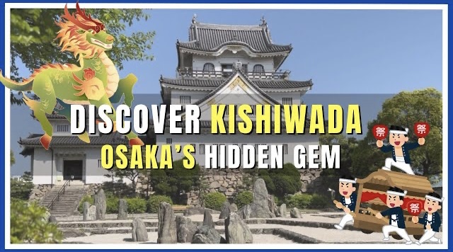 Discover Kishiwada